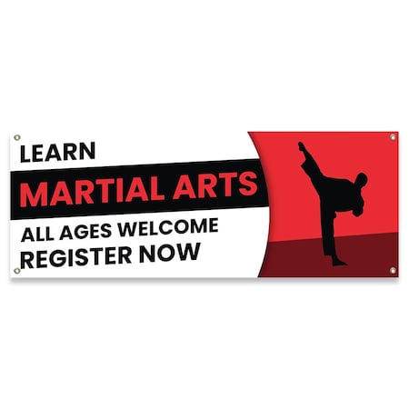 Signmission Learn Martial Arts All Ages Welcome Register Now Banner Concession Stand Food Truck Single Sided B-30098